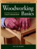 Go to record Woodworking basics : mastering the essentials of craftmans...