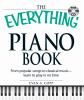 Go to record The everything piano book : from popular songs to classica...