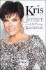 Go to record Kris Jenner : and all things Kardashian