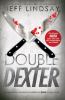 Go to record Double Dexter : a novel