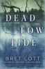 Go to record Dead low tide : a novel