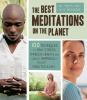 Go to record The best meditations on the planet : 100 techniques to bea...