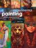 Go to record Experimental painting : inspirational approaches for mixed...