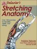 Go to record Delavier's stretching anatomy