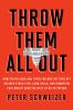 Go to record Throw them all out : how politicians and their friends get...
