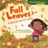 Go to record Fall leaves : colorful and crunchy