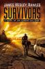 Go to record Survivors : a novel of the coming collapse