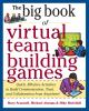 Go to record The big book of virtual team-building games : quick, effec...