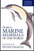 Go to record National Audubon Society guide to marine mammals of the wo...