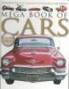 Go to record Mega book of cars : discover the most amazing automobiles ...