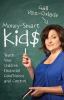 Go to record Money-smart kid$ : teach your children financial confidenc...
