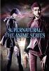 Go to record Supernatural : the anime series