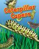 Go to record Caterpillar capers