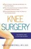 Go to record Knee surgery : the essential guide to total knee recovery