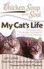 Go to record My cat's life : 101 stories about all the ages and stages ...