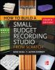 Go to record How to build a small budget recording studio from scratch