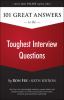 Go to record 101 great answers to the toughest interview questions