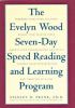 Go to record The Evelyn Wood seven day speed reading and learning progr...
