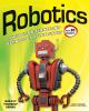 Go to record Robotics : discover the science and technology of the future