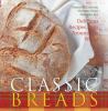 Go to record Classic breads : delicious recipes from around the world