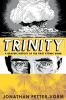 Go to record Trinity : a graphic history of the first atomic bomb