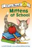 Go to record Mittens at school