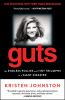 Go to record Guts : the endless follies and tiny triumphs of a giant di...