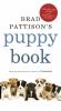 Go to record Brad Pattison's puppy book : a step-by-step guide to the f...