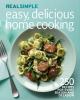 Go to record Real Simple easy, delicious home cooking : 250 recipes for...