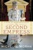 Go to record The second empress : a novel of Napoleon's court