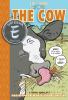 Go to record Zig and Wikki in The cow : a TOON book