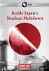Go to record Inside Japan's nuclear meltdown