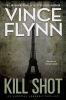Go to record Kill shot : an American assassin thriller