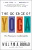 Go to record The science of yoga : the risks and the rewards