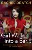 Go to record Girl walks into a bar-- : comedy calamities, dating disast...