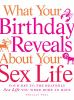 Go to record What your birthday reveals about your sex life : your key ...
