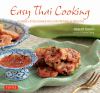 Go to record Easy Thai cooking : 75 family-style dishes you can prepare...