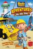 Go to record Bob the Builder. Adventures by the sea.