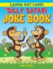 Go to record The silly safari joke book