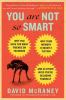 Go to record You are not so smart : why you have too many friends on fa...