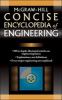 Go to record McGraw-Hill concise encyclopedia of engineering.