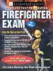 Go to record Firefighter exam.