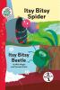 Go to record Itsy bitsy spider ; and, Itsy bitsy beetle