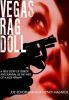 Go to record Vegas rag doll : a true story of terror and survival as th...