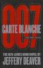 Go to record Carte blanche : the new James Bond novel