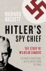 Go to record Hitler's spy chief