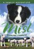 Go to record Mist : sheepdog tales : a helping paw