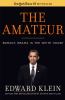 Go to record The amateur : Barack Obama in the White House