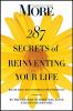 Go to record 287 secrets of reinventing your life : big and small ways ...