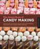 Go to record The sweet book of candy making : from the simple to the sp...